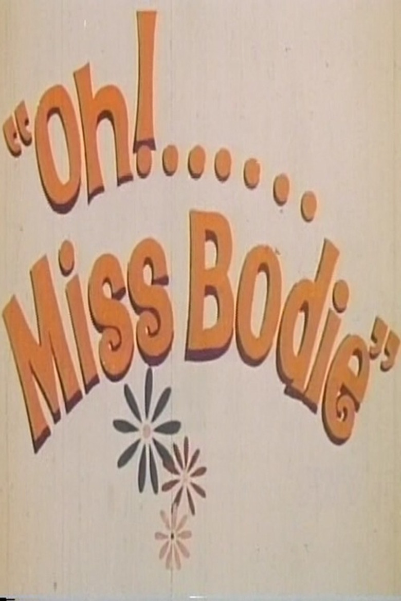 'Oh! ... Miss Bodie' poster background
