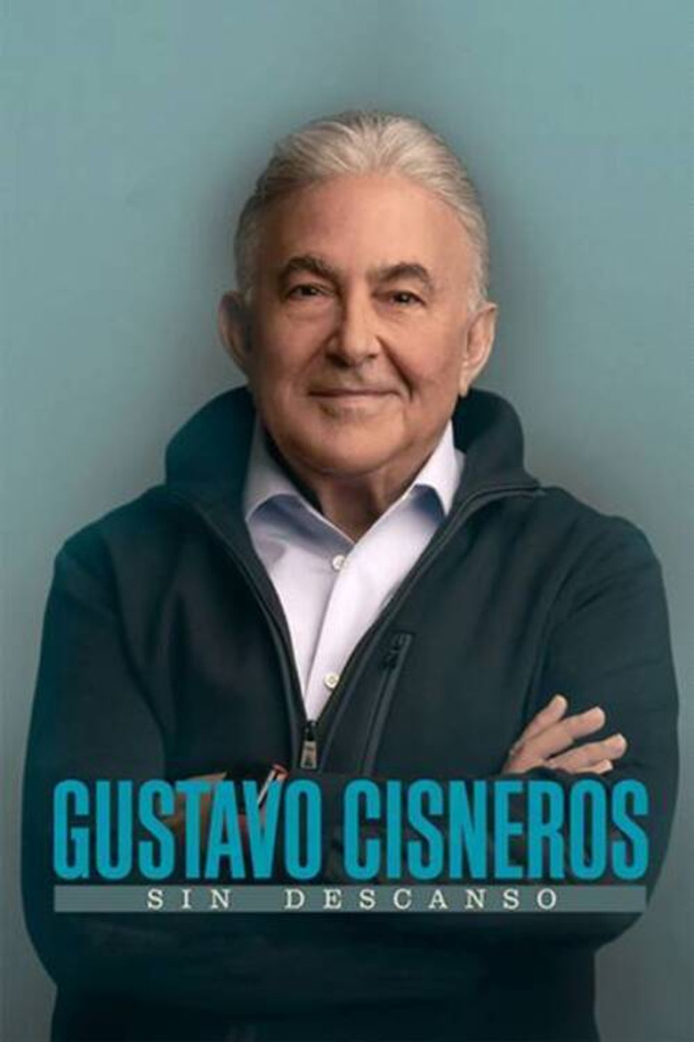 Gustavo Cisneros: Sin Descanso poster background