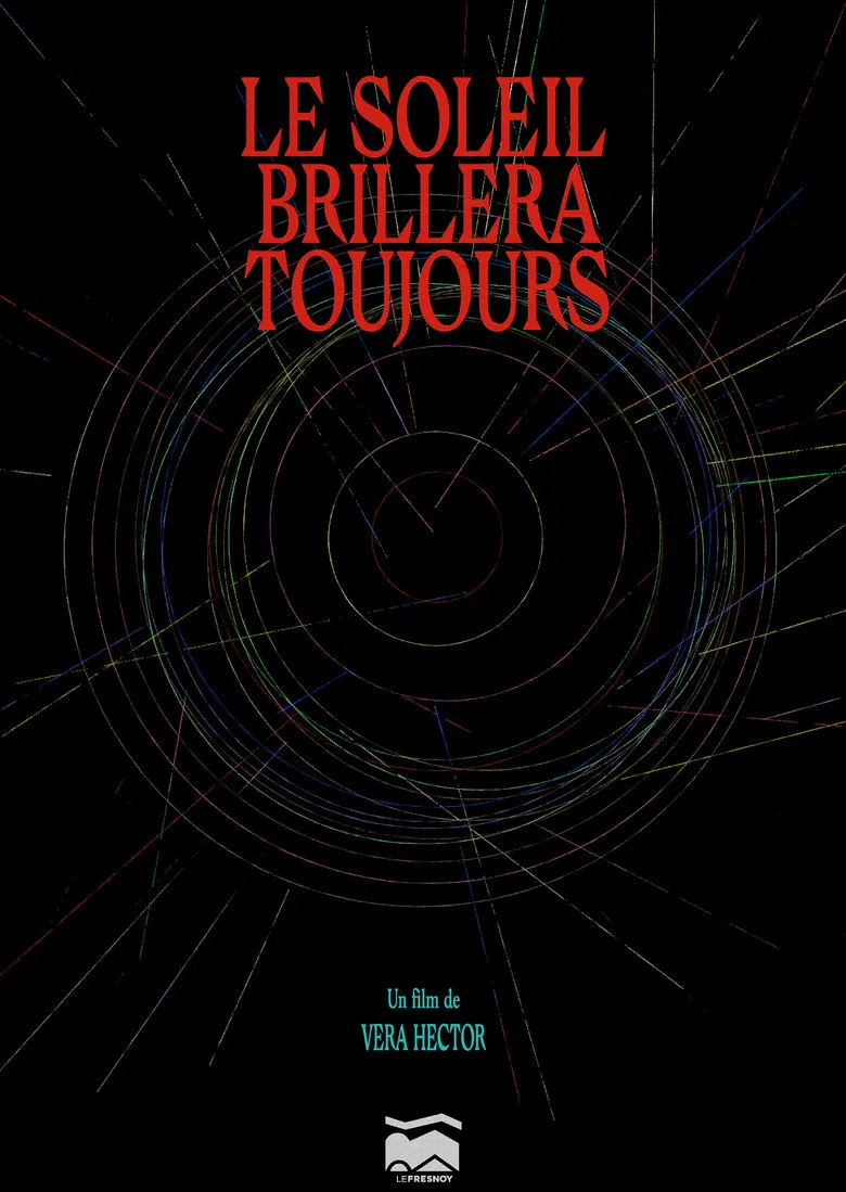Le Soleil Brillera Toujours poster background