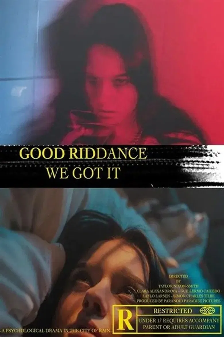 Good Riddance, We Got It poster background