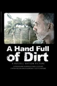A Hand Full of Dirt poster background