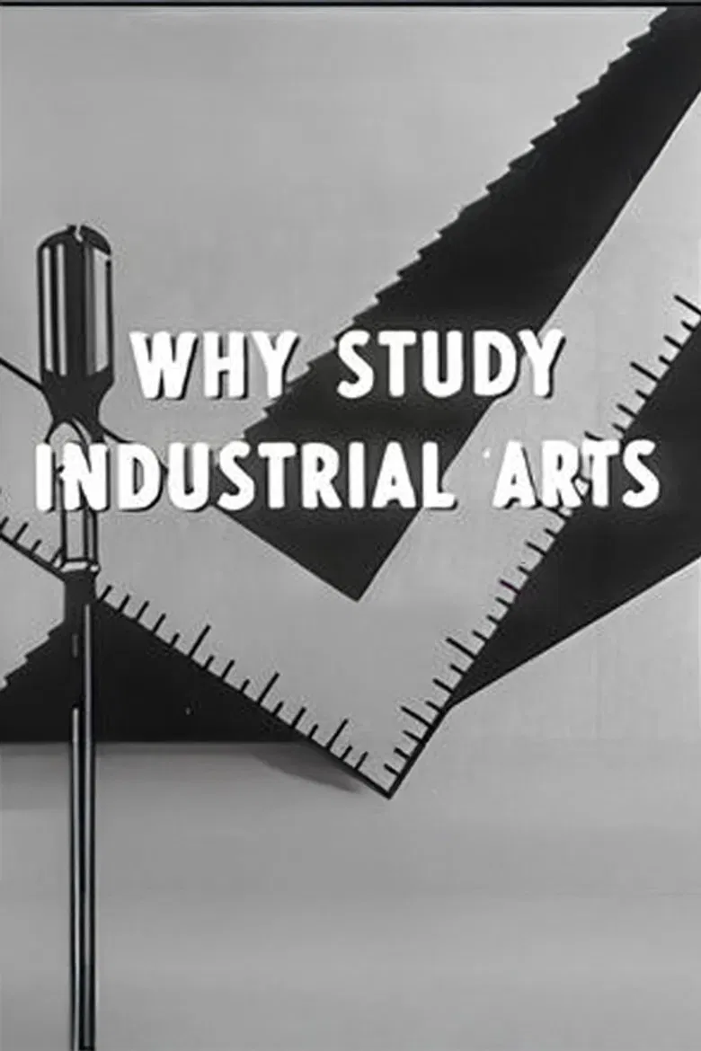 Why Study Industrial Arts poster background