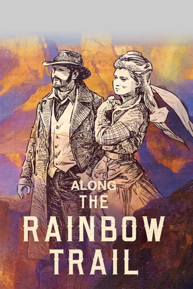 Along the Rainbow Trail poster background