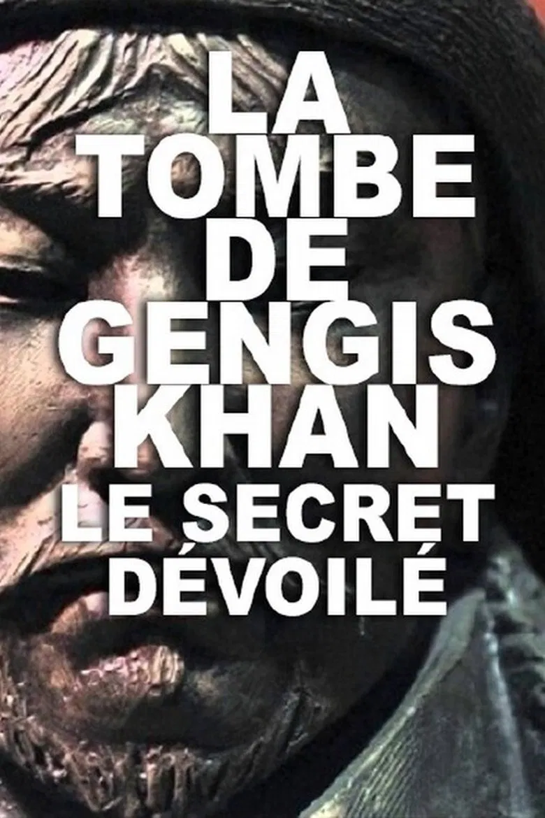 La Tombe de Gengis Khan, le secret dévoilé poster background