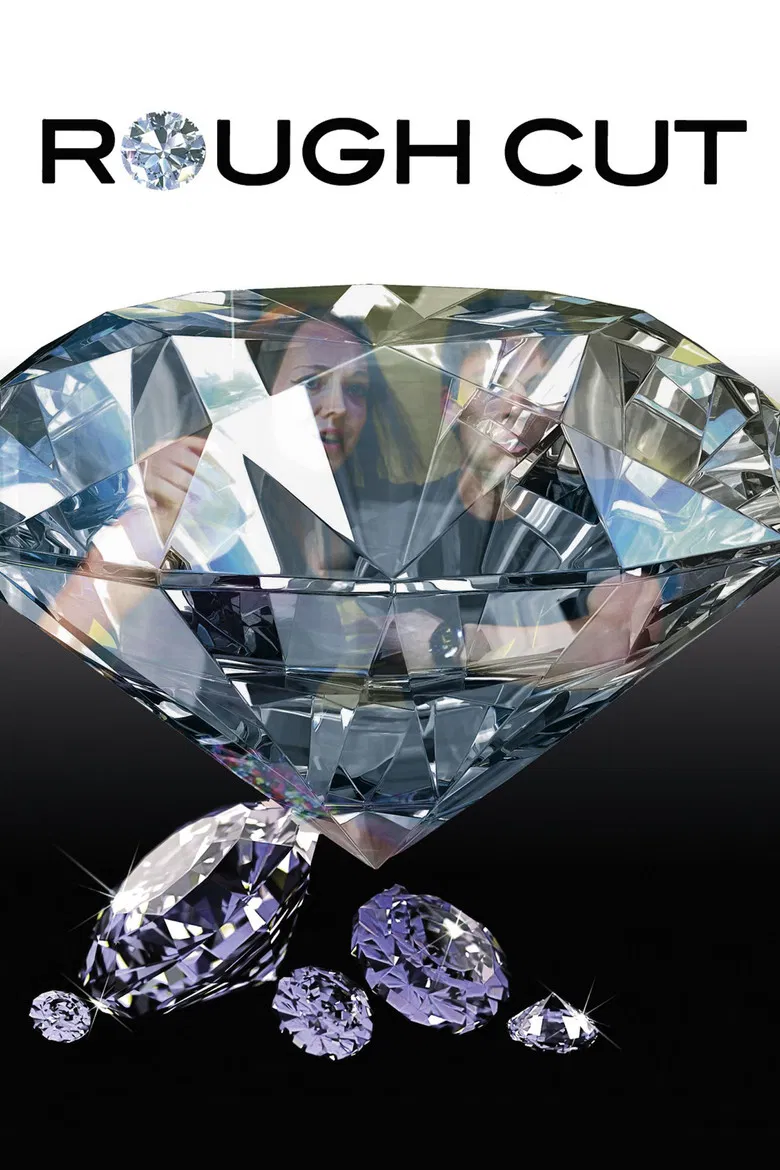 Rough Cut poster background