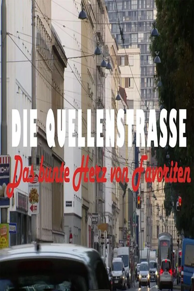 Die Quellenstraße - Das bunte Herz von Favoriten poster background