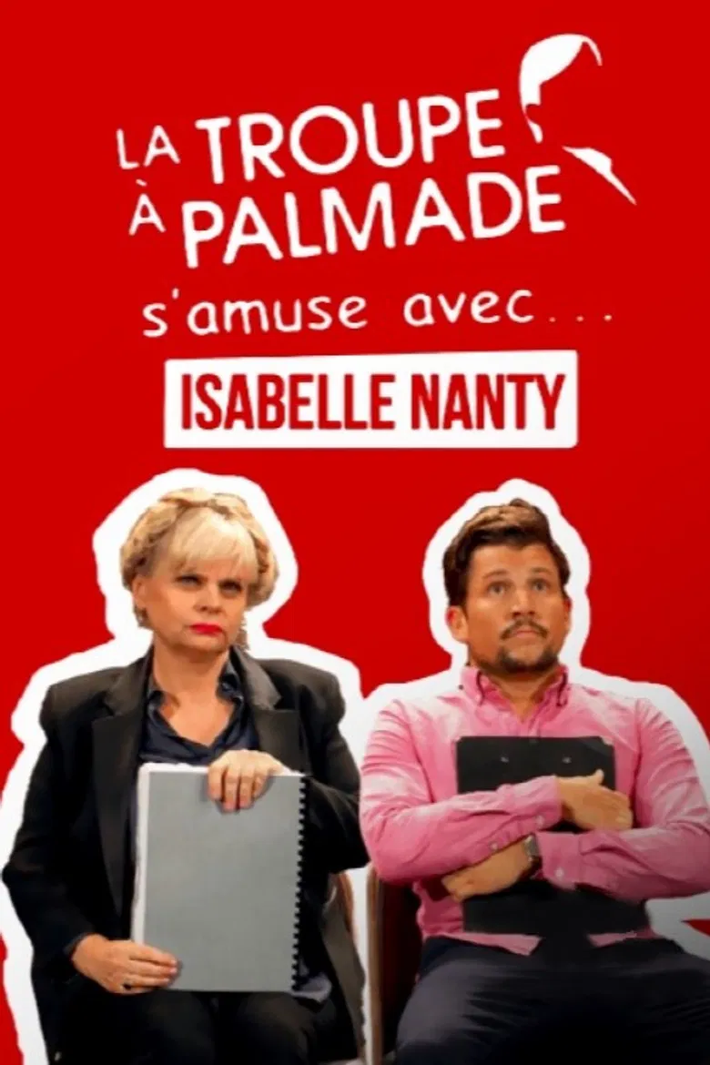 La troupe à Palmade s'amuse avec Isabelle Nanty poster background