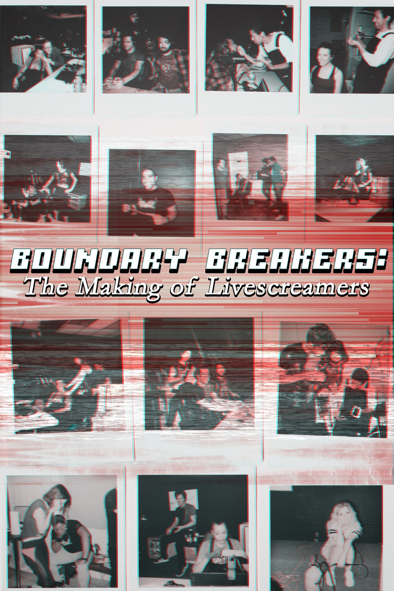 Boundary Breakers: The Making of Livescreamers poster background