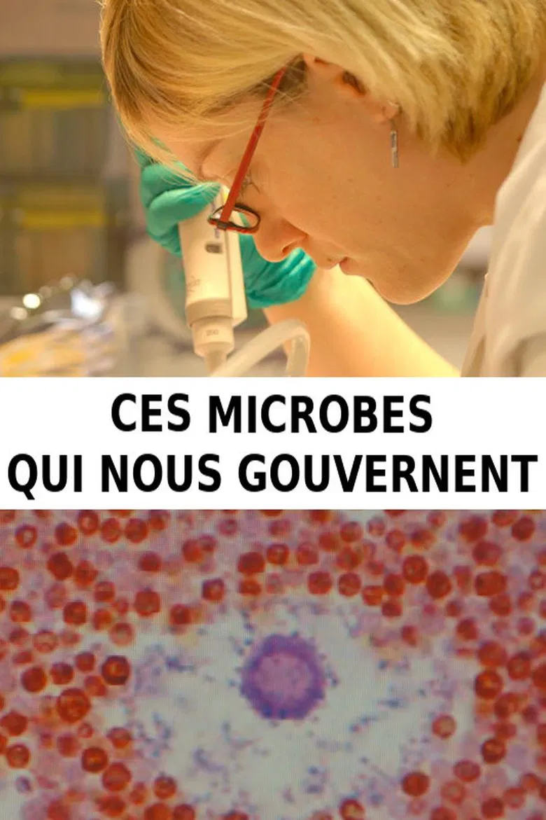 Ces microbes qui nous gouvernent poster background