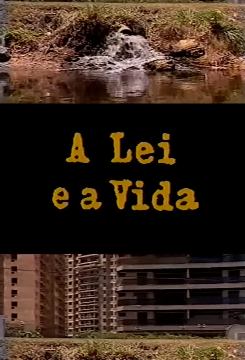 A Lei e a Vida poster background