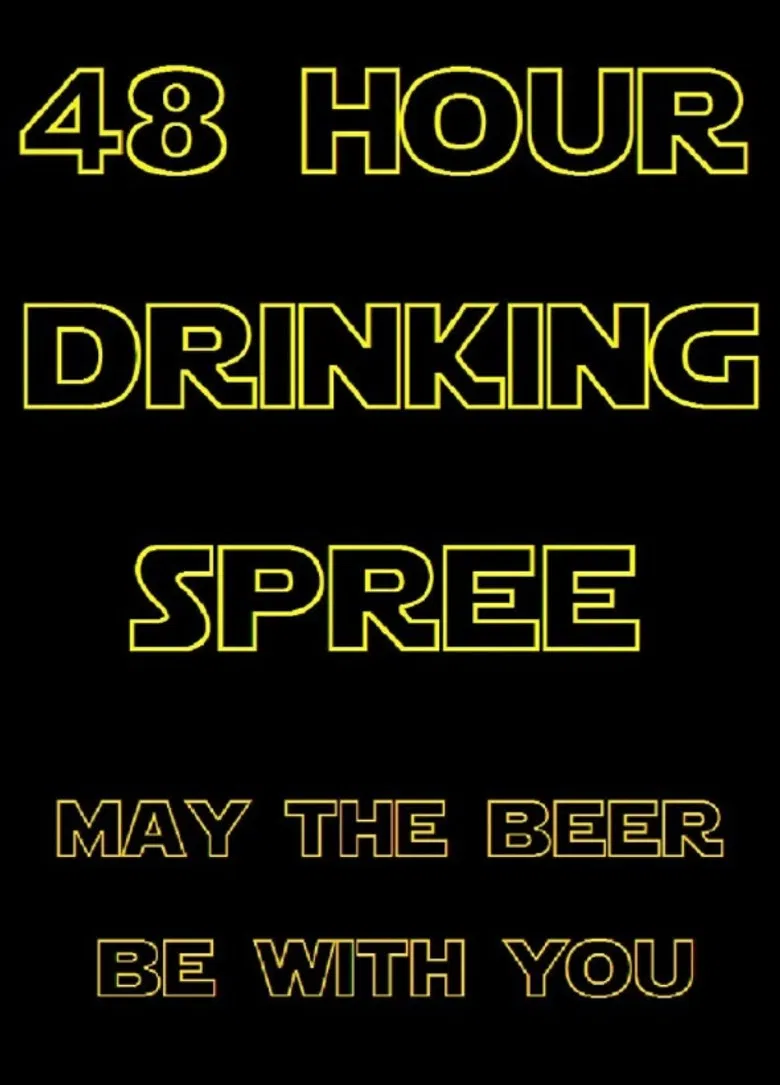 48 Hour Drinking Spree poster background