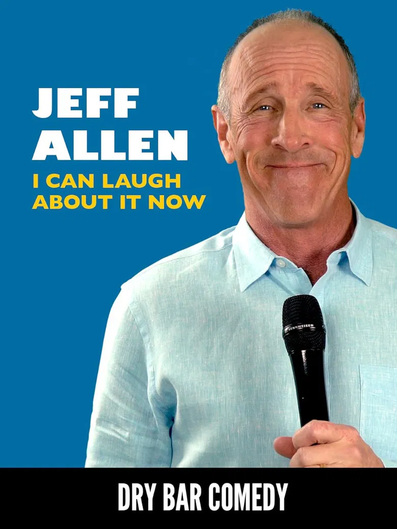 Jeff Allen: I Can Laugh About it Now poster background