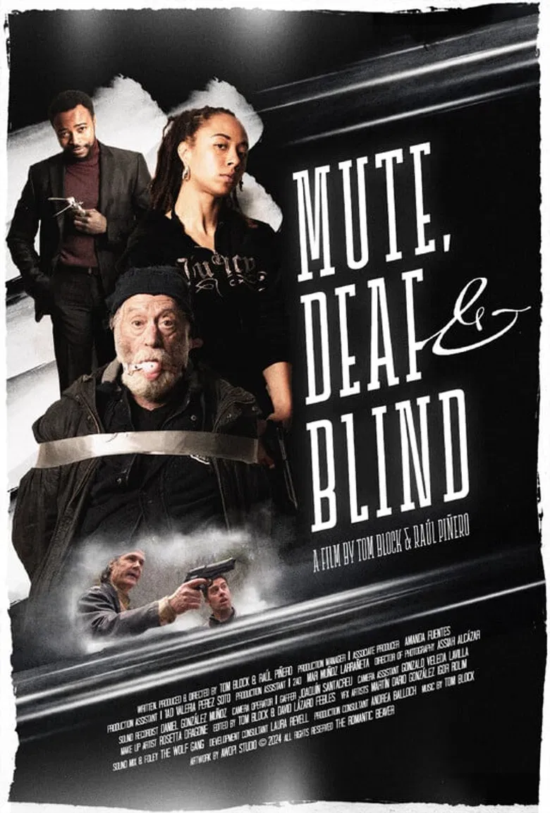 Mute, Deaf & Blind poster background