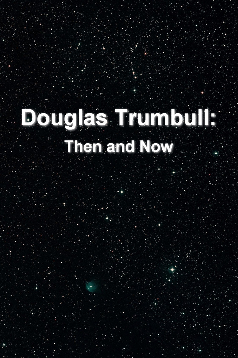 Douglas Trumbull: Then and Now poster background