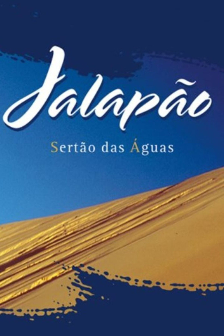 Jalapão - Sertão das Águas poster background