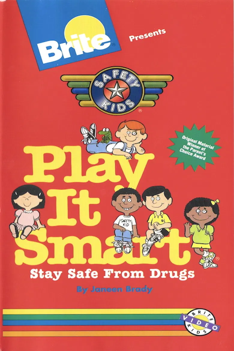 Brite Presents Safety Kids Play It Smart poster background