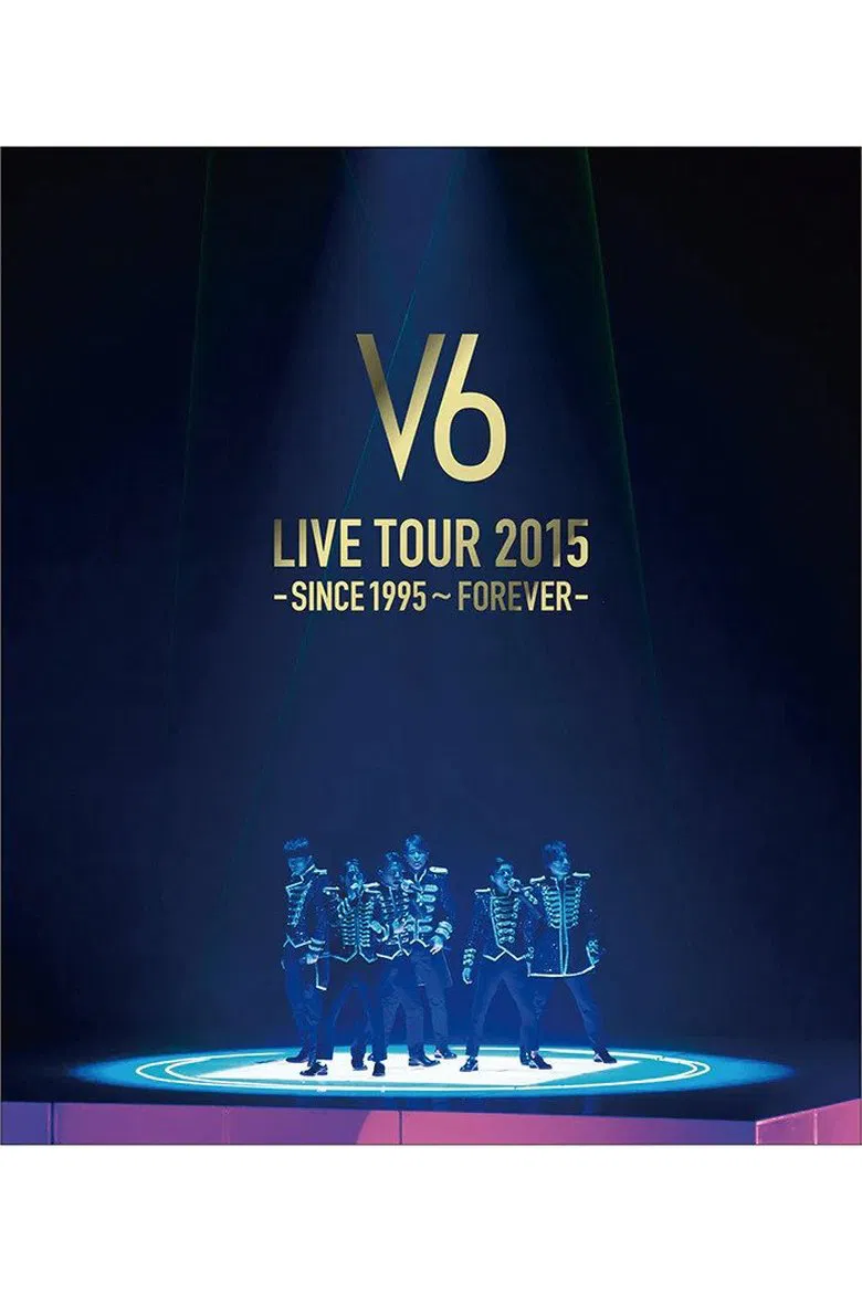 V6 LIVE TOUR 2015 -SINCE 1995〜FOREVER- poster background