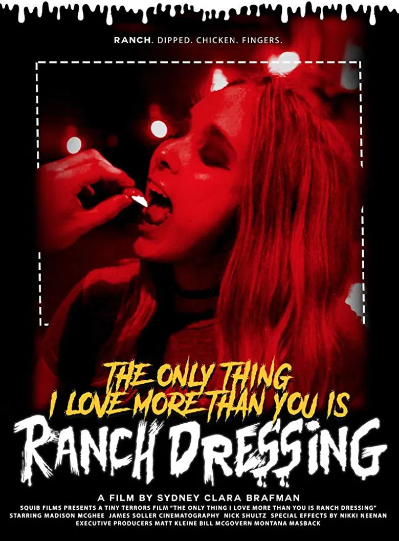 The Only Thing I Love More Than You Is Ranch Dressing poster background