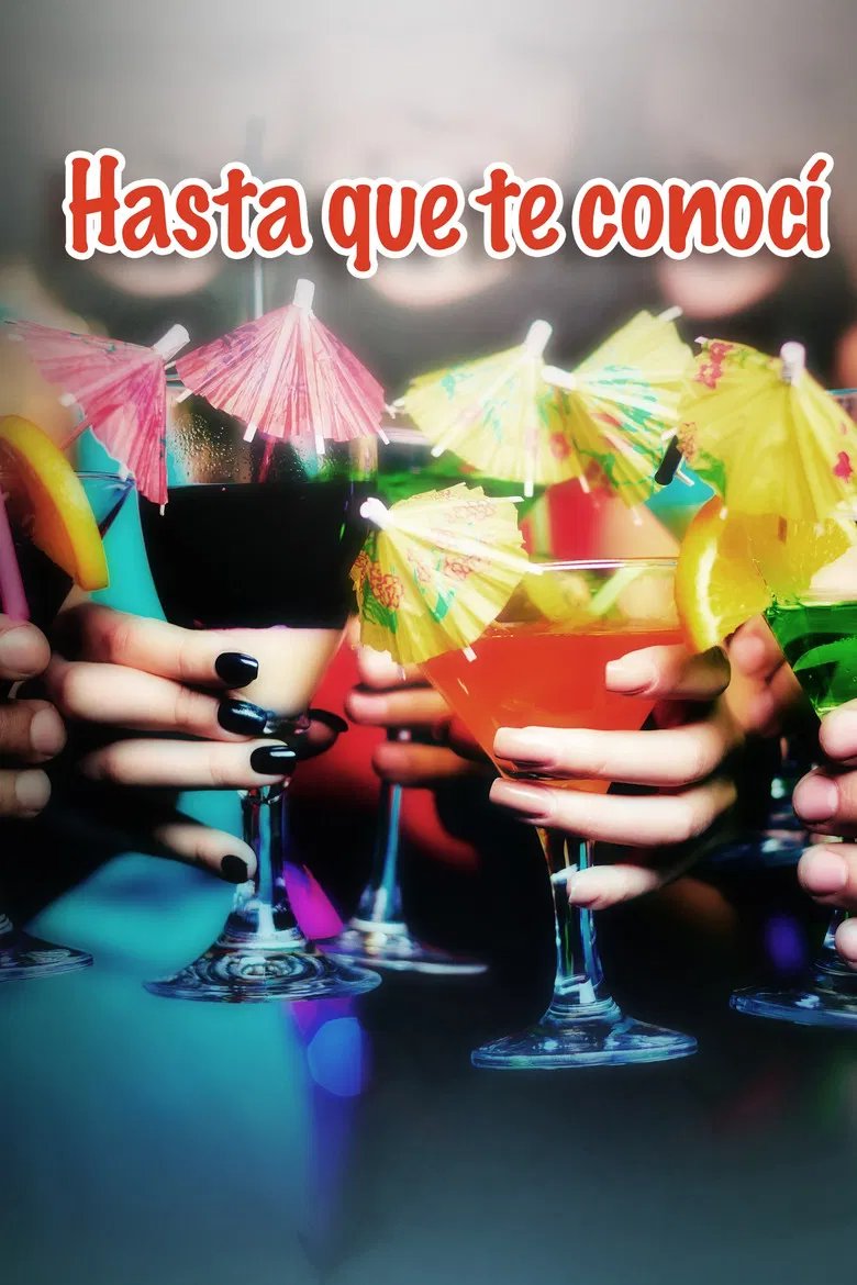 Hasta que te conocí poster background