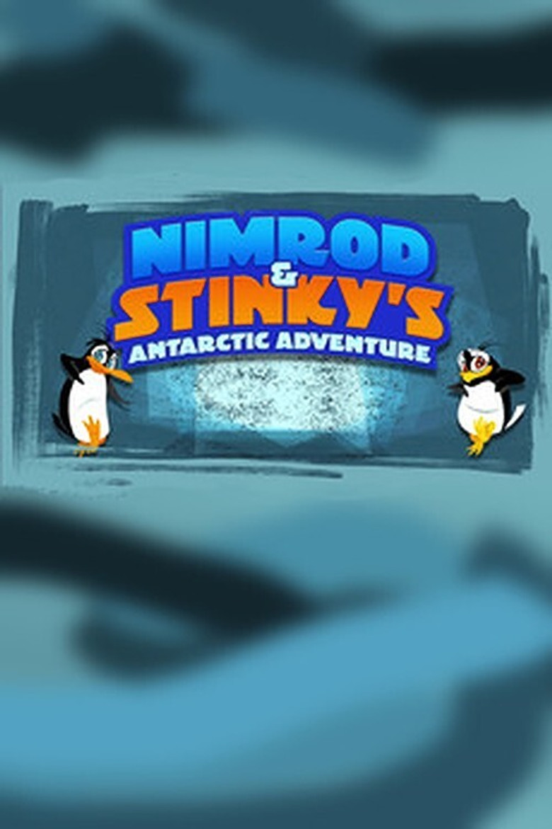 Nimrod and Stinky's Antarctic Adventure poster background