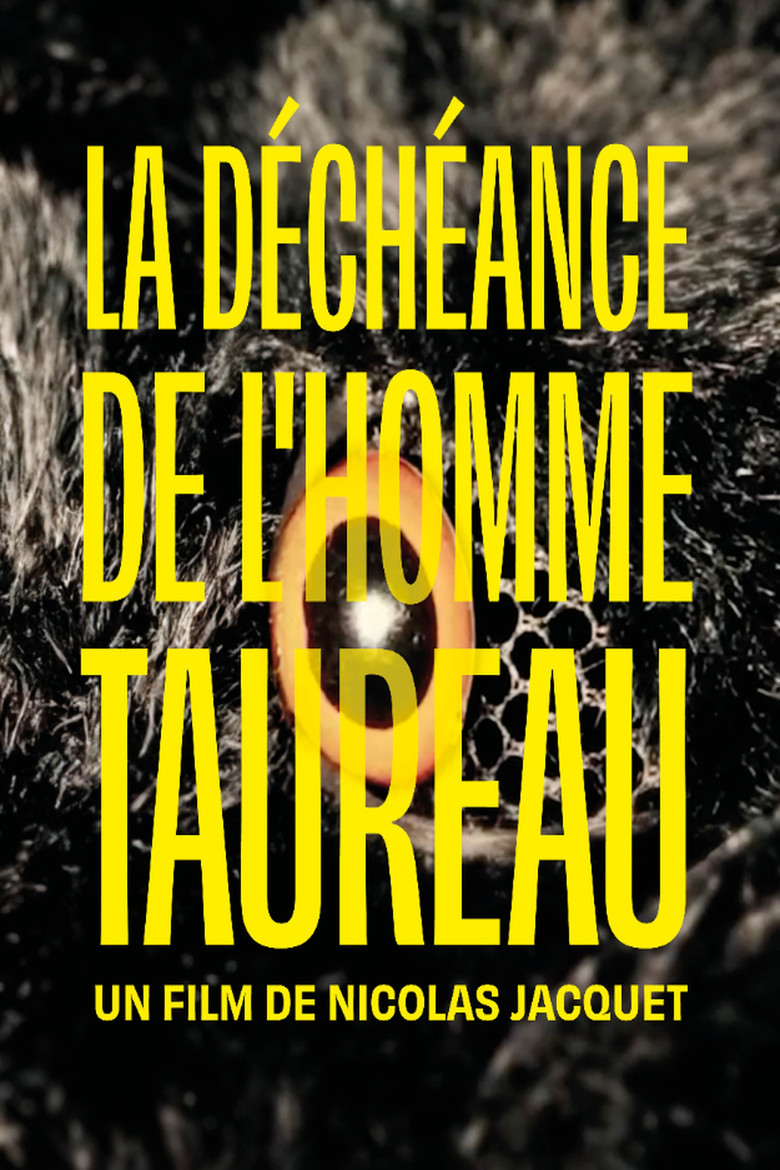 La déchéance de l'homme taureau poster background