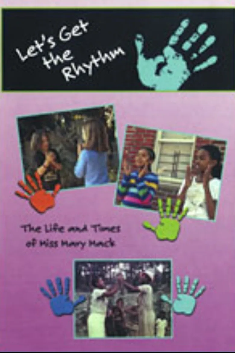 Let’s Get the Rhythm: The Life and Times of Miss Mary Mack poster background
