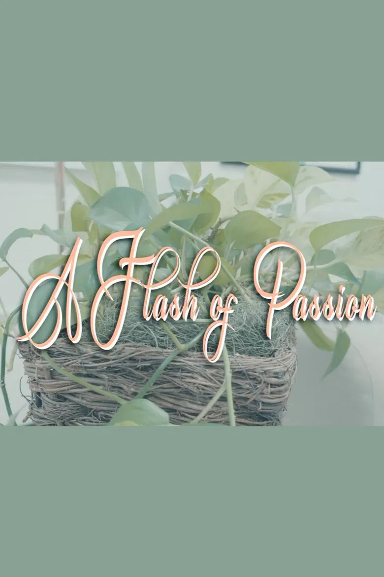 A Flash Of Passion poster background