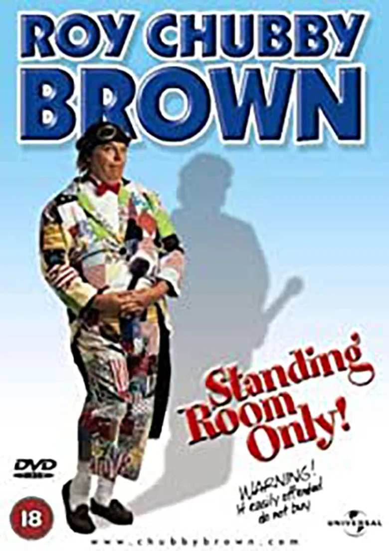 Roy Chubby Brown: Standing Room Only poster background