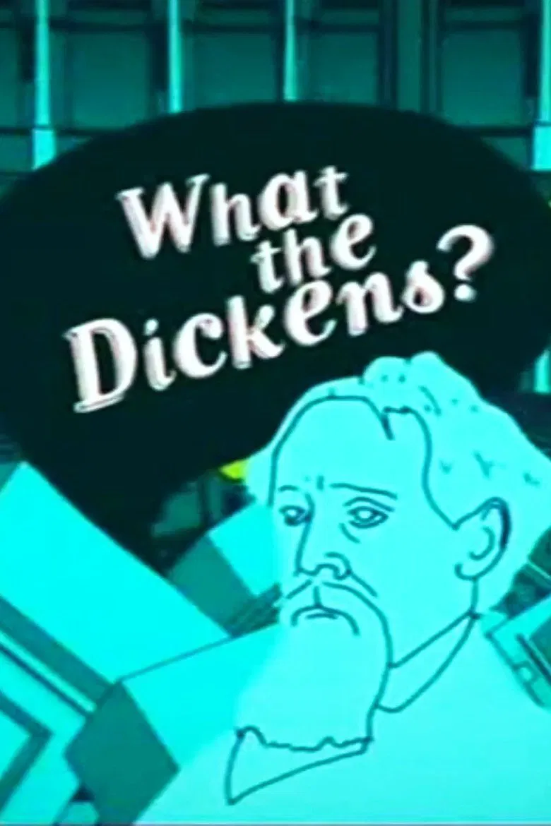 What the Dickens? poster background