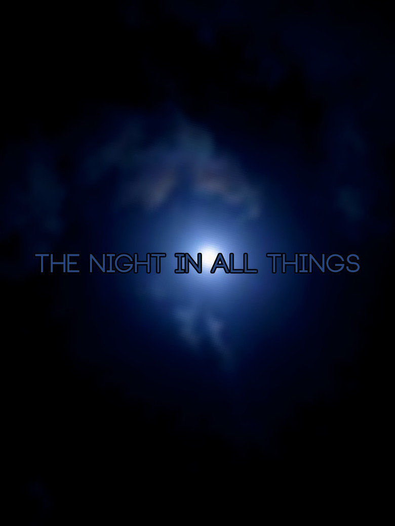 The night in all things poster background
