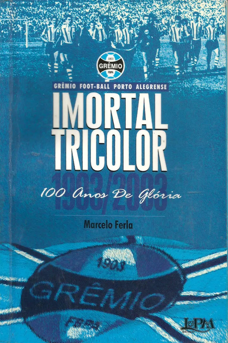 Imortal Tricolor - 100 Anos De Glória poster background