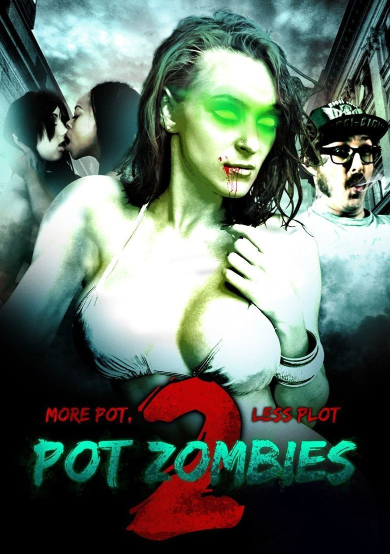 Pot Zombies 2: More Pot, Less Plot poster background