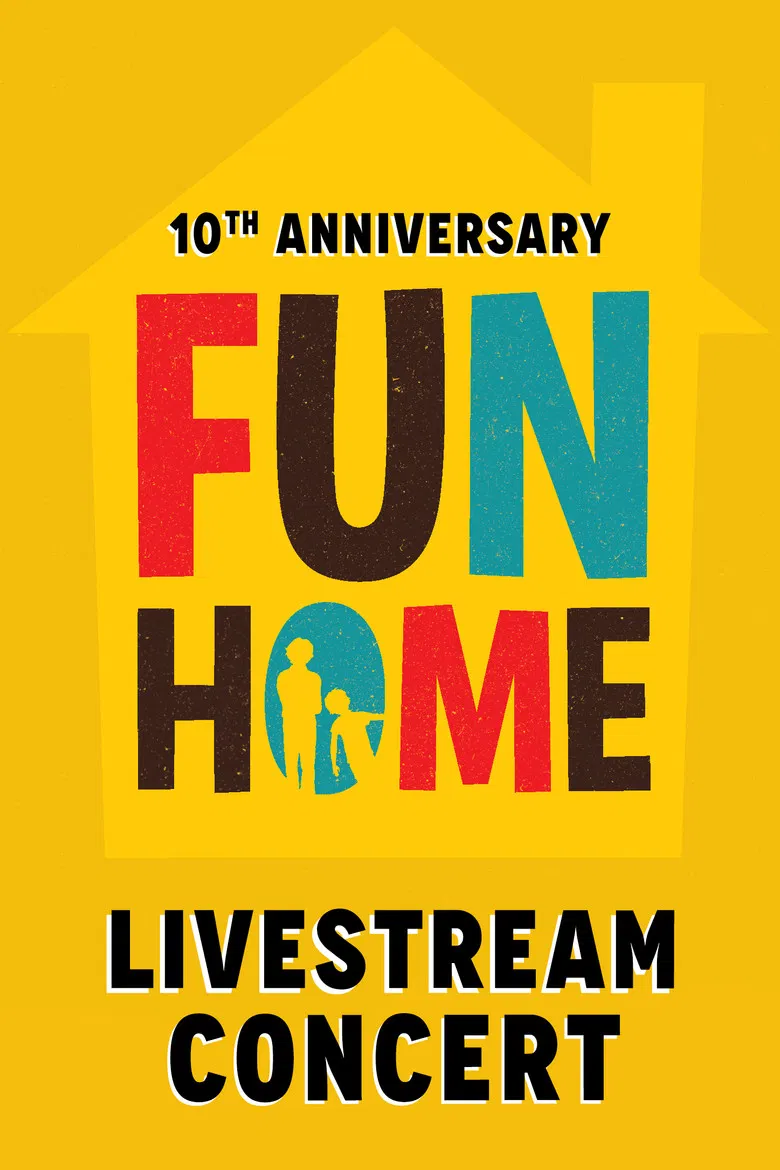 Fun Home: 10th Anniversary Reunion Concert poster background