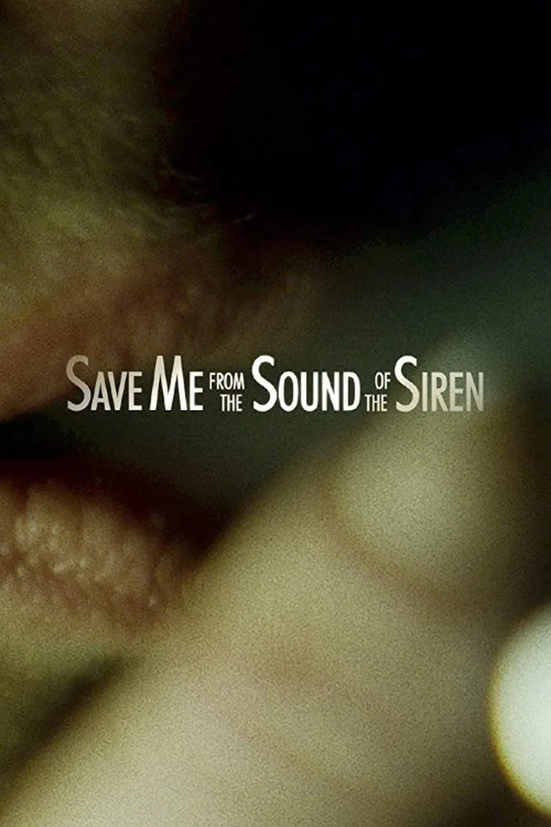 Save Me from the Sound of the Siren poster background
