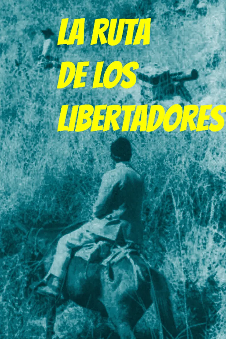 La Ruta de los Libertadores poster background