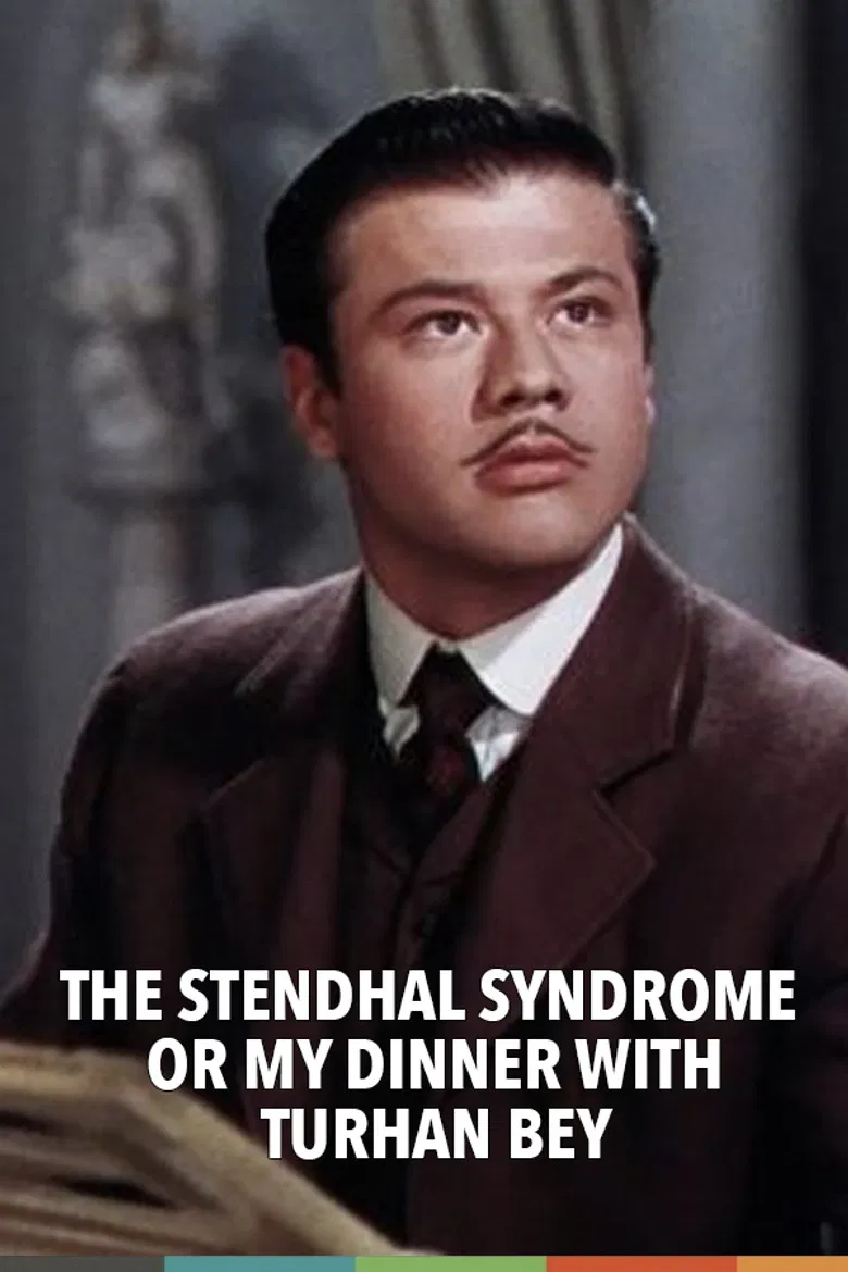 The Stendhal Syndrome or My Dinner with Turhan Bey poster background