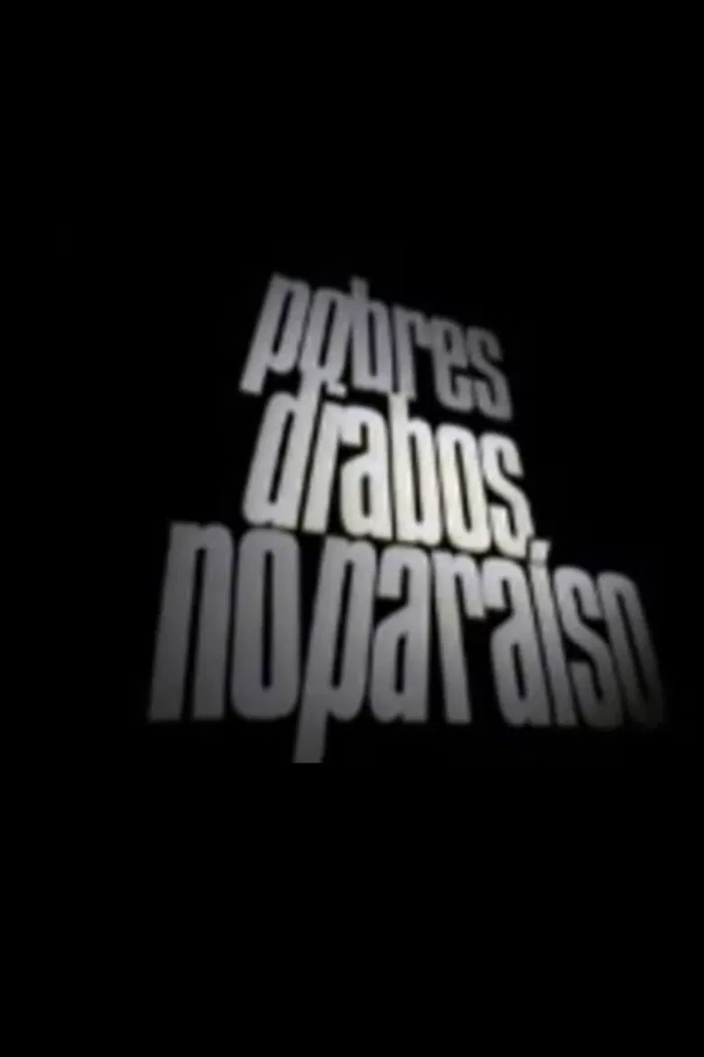 Pobres Diabos No Paraíso poster background