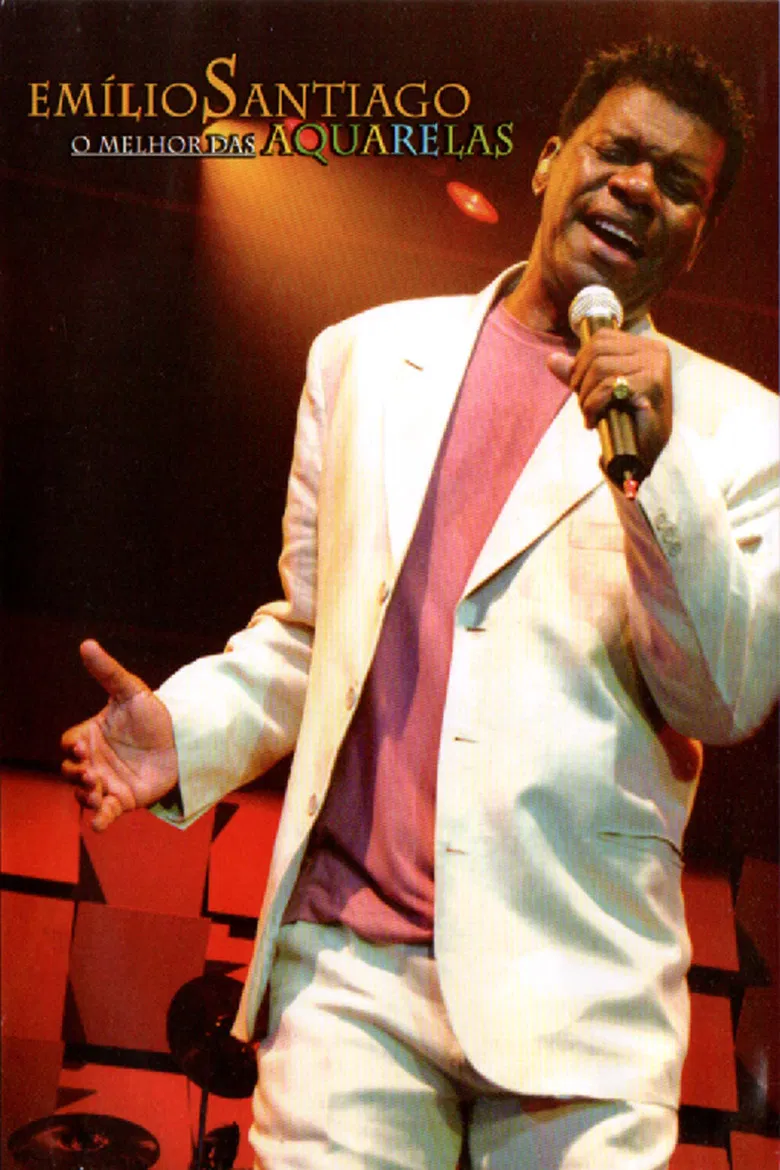 Emílio Santiago - O Melhor das Aquarelas poster background