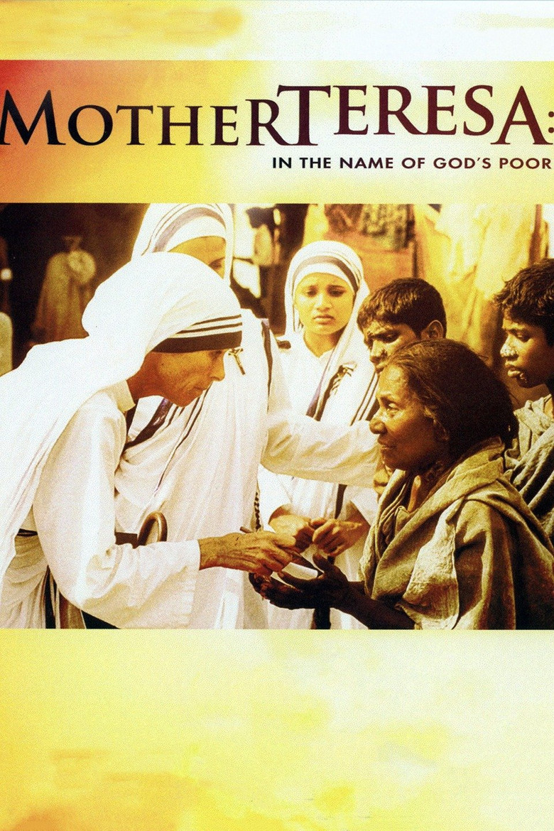 Mother Teresa: In the Name of God's Poor poster background
