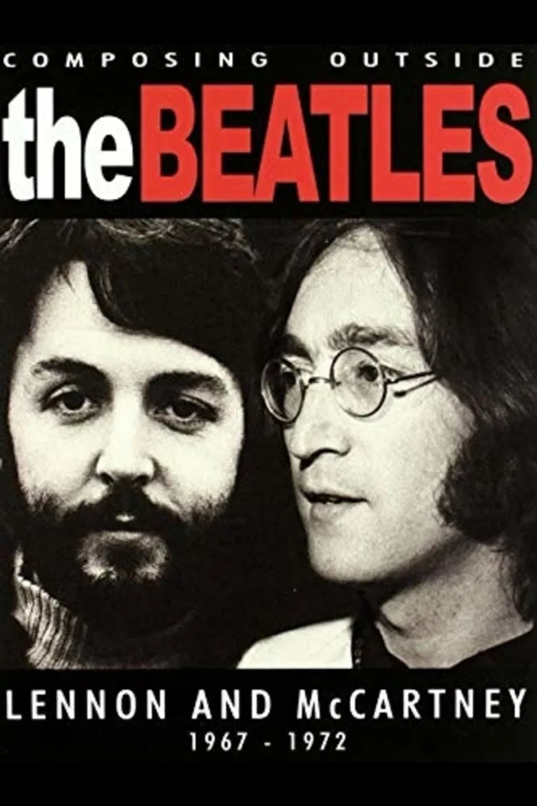 The Beatles - Composing Outside The Beatles: Lennon & McCartney 1967-1972 poster background