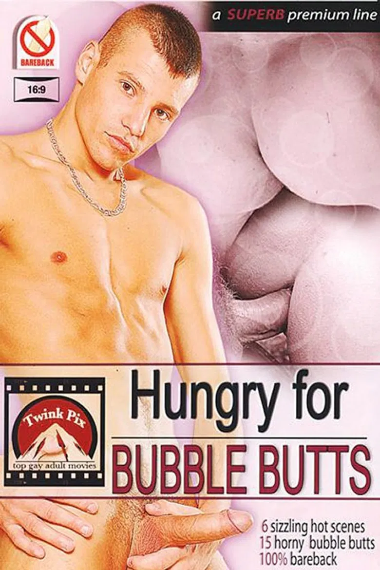 Hungry For Bubble Butts poster background