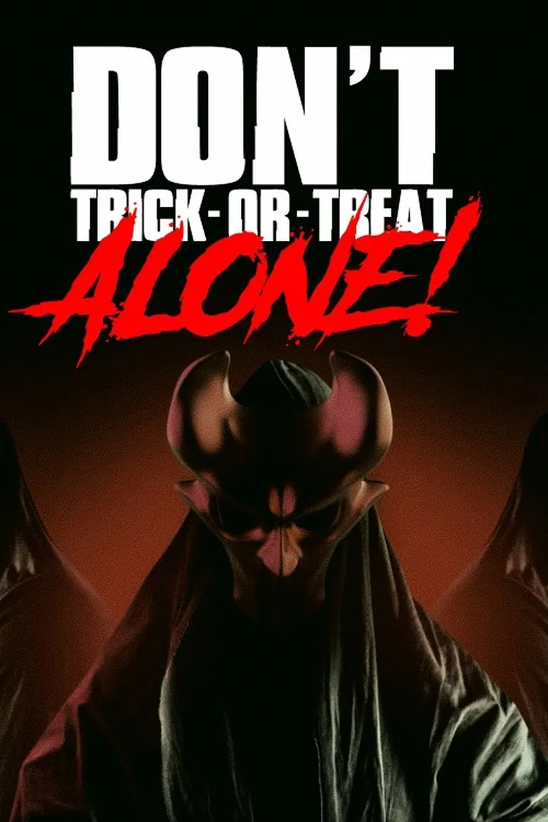 Don't Trick-Or-Treat Alone! poster background