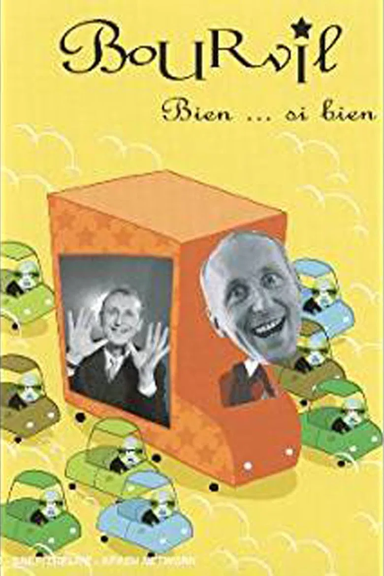 Bourvil : Bien... si bien poster background