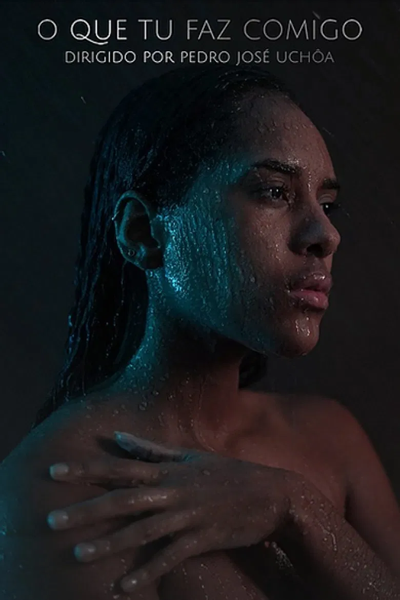 O Que Tu Faz Comigo poster background