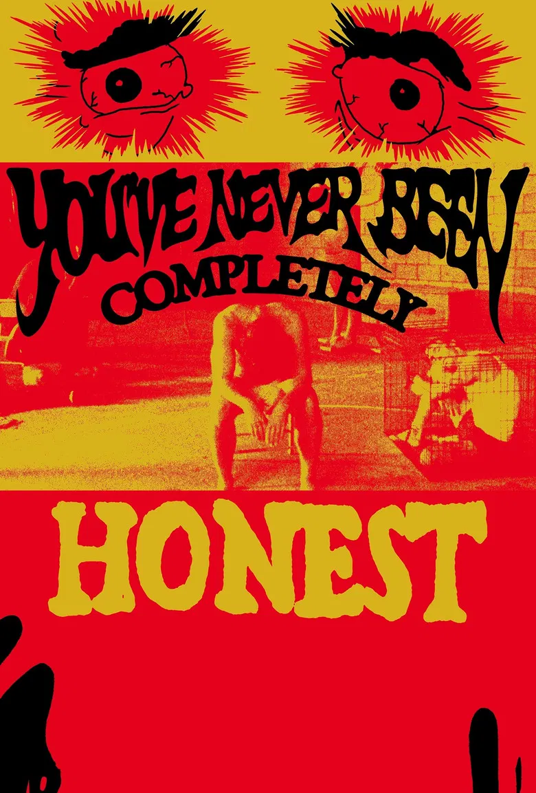 You've Never Been Completely Honest poster background