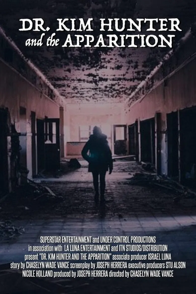Dr. Kim Hunter and the Apparition poster background