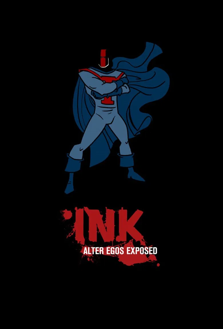 INK: Alter Egos Exposed poster background
