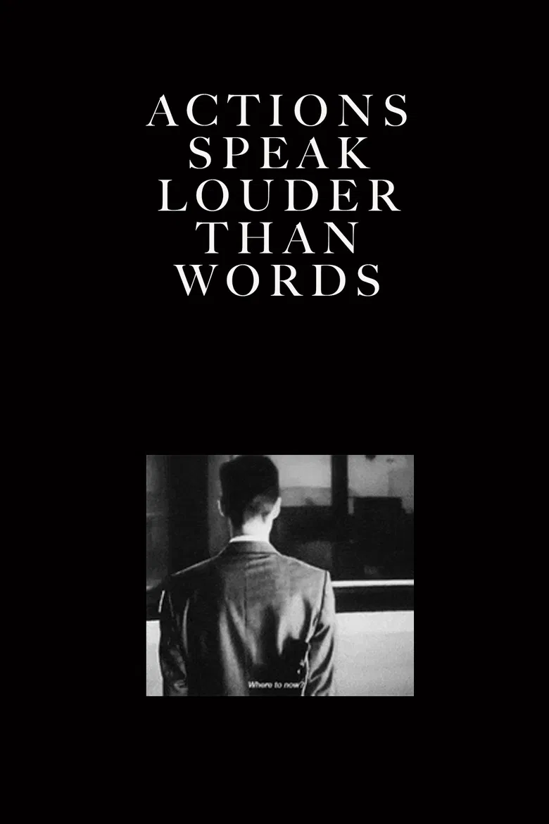 Actions Speak Louder Than Words poster background