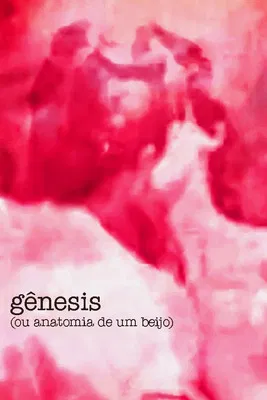 Genesis (or Anatomy of a Kiss) poster background