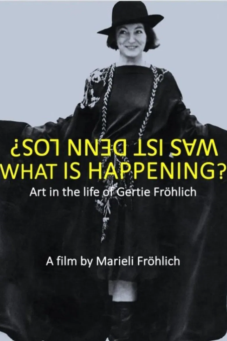 What Is Happening? Art in the Life of Gertie Fröhlich poster background
